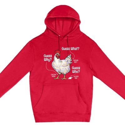 Funny Animal Farm Cute Gift Guess What Chicken Butt White Design Gift Premium Pullover Hoodie