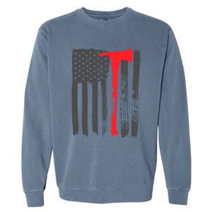 Fire American Flag Great Gift Thin Red Line Firefighter Gift Garment-Dyed Sweatshirt