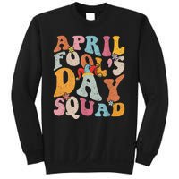 Funny April Fools Day Squad Pranks April Fool's Day Groovy Sweatshirt