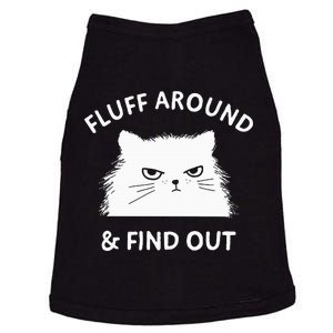 Fluff Around Funny Sarcastic Cat Lady Quote Humor Doggie Tank