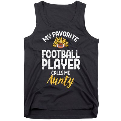 Favorite American Football Player Aunty Aunt Auntie Tank Top