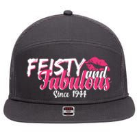 Feisty And Fabulous Since 1944 80th Birthday 7 Panel Mesh Trucker Snapback Hat