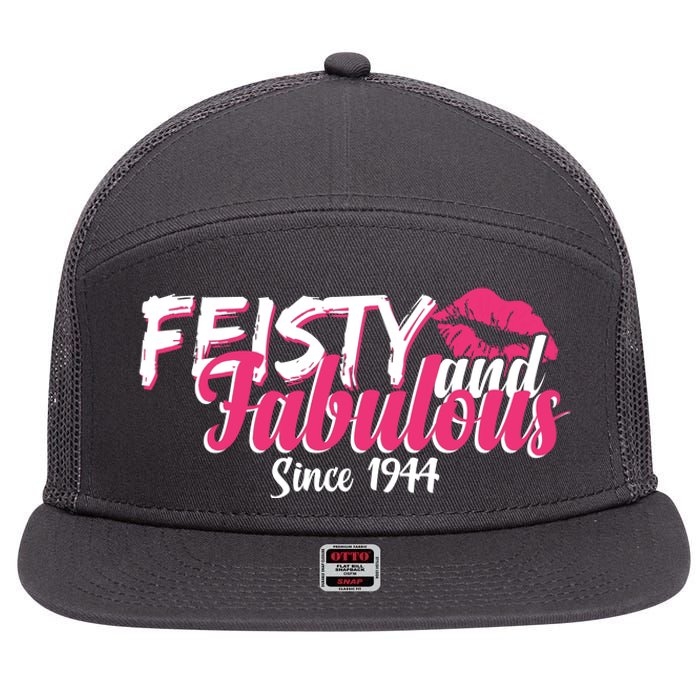 Feisty And Fabulous Since 1944 80th Birthday 7 Panel Mesh Trucker Snapback Hat