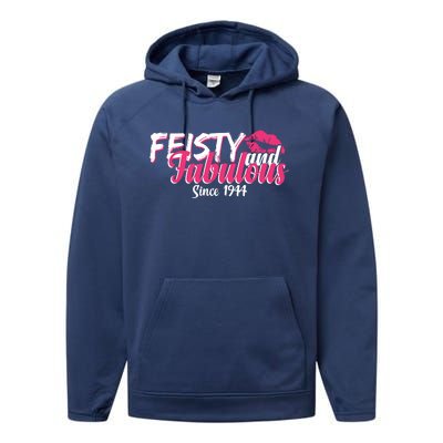 Feisty And Fabulous Since 1944 80th Birthday Performance Fleece Hoodie