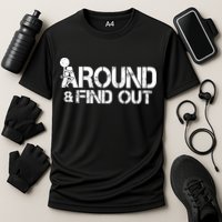 F Around Find Out Funny Meme Performance Shirt