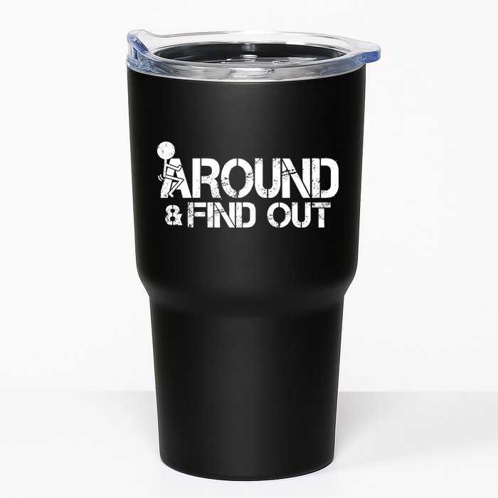 F Around Find Out Funny Meme Tumbler