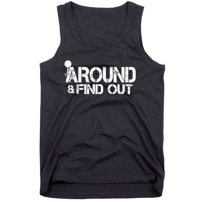 F Around Find Out Funny Meme Tank Top