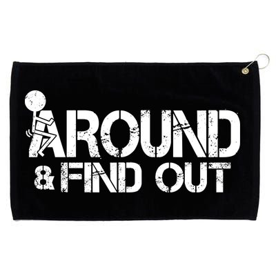 F Around Find Out Funny Meme Grommeted Golf Towel