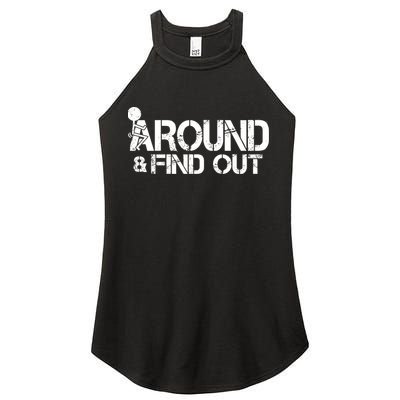 F Around Find Out Funny Meme Women's Perfect Tri Rocker Tank