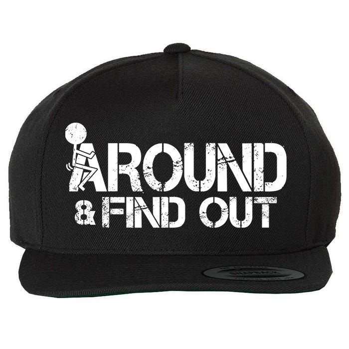 F Around Find Out Funny Meme Wool Snapback Cap