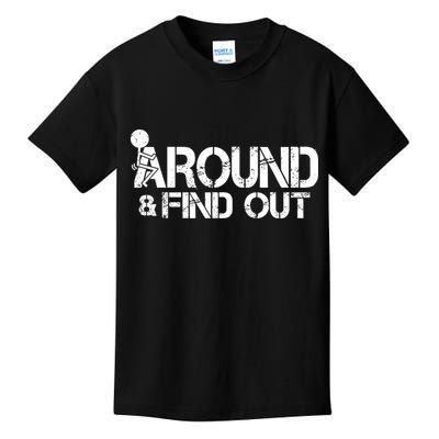 F Around Find Out Funny Meme Kids T-Shirt