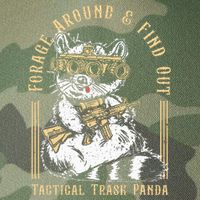 Forage Around & Find Out Tactical Trash Panda Legacy Tie Dye Trucker Hat