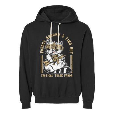 Forage Around & Find Out Tactical Trash Panda Garment-Dyed Fleece Hoodie