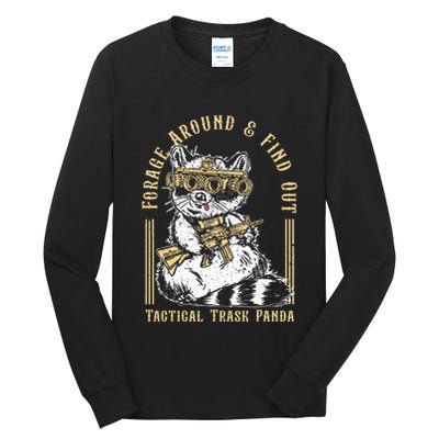 Forage Around & Find Out Tactical Trash Panda Tall Long Sleeve T-Shirt