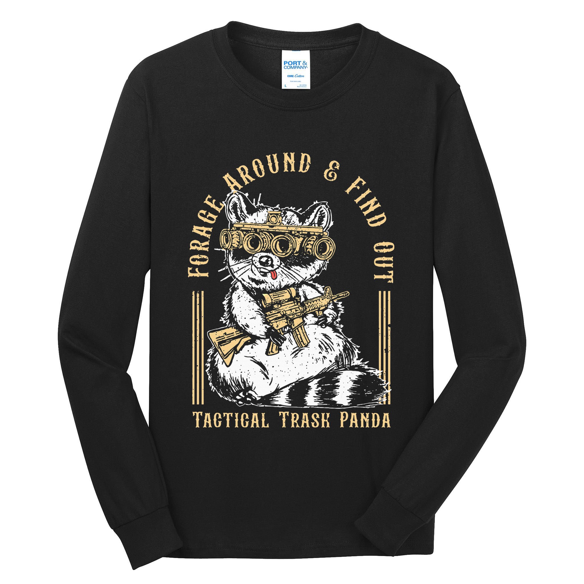 Forage Around & Find Out Tactical Trash Panda Tall Long Sleeve T-Shirt