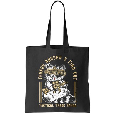 Forage Around & Find Out Tactical Trash Panda Bag
