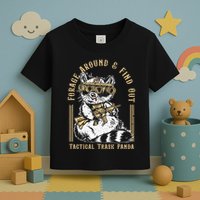 Forage Around & Find Out Tactical Trash Panda Toddler T-Shirt