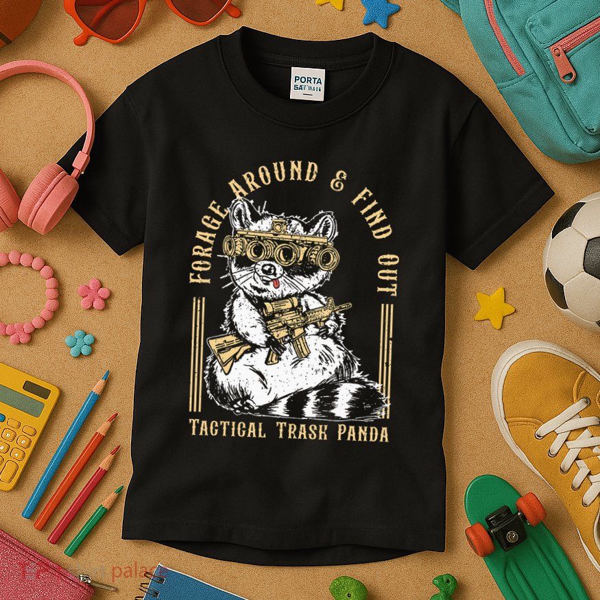 Forage Around & Find Out Tactical Trash Panda Kids T-Shirt