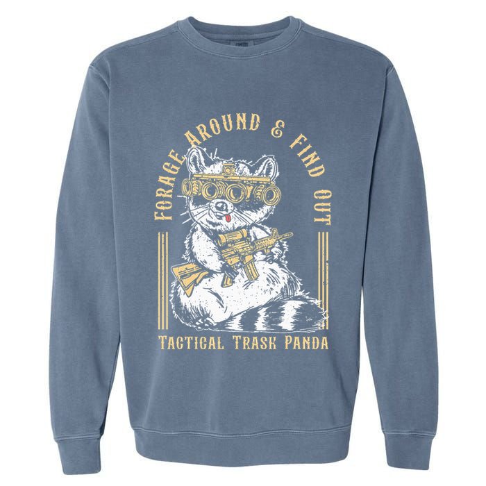 Forage Around & Find Out Tactical Trash Panda Garment-Dyed Sweatshirt