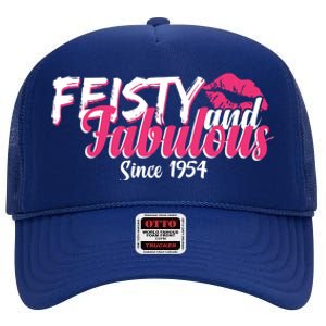 Feisty And Fabulous Since 1954 70th Birthday High Crown Mesh Back Trucker Hat