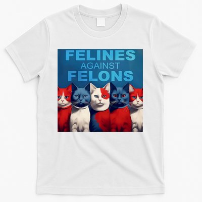 Felines Against Felons T-Shirt