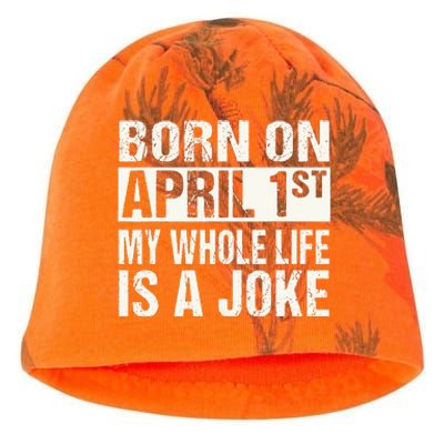 Funny April Fool's Day Birthday Born On April 1st Joke Kati - Camo Knit Beanie