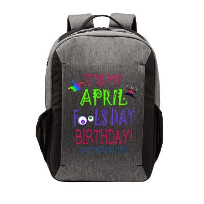 Funny April Fool's Day Birthday Quote - Born on April 1st Vector Backpack