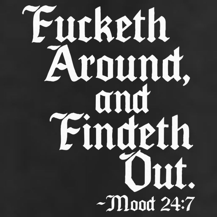 Fucketh Around Fuck Around Find Out Cool Comfort Performance Bucket Hat