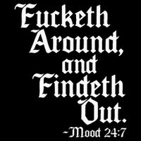 Fucketh Around Fuck Around Find Out Baby Bodysuit