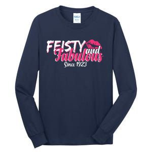 Feisty And Fabulous Since 1923 100th Birthday Tall Long Sleeve T-Shirt