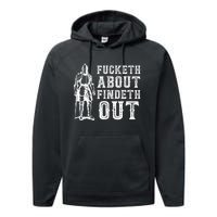 Fucketh About Findeth Out Funny Sarcasm Quote Performance Fleece Hoodie