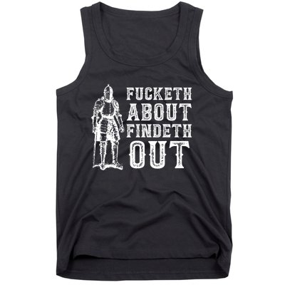 Fucketh About Findeth Out Funny Sarcasm Quote Tank Top