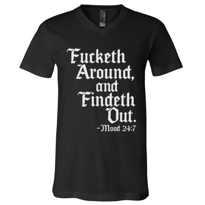 Fucketh Around Fuck Around Find Out Old English Verse V-Neck T-Shirt