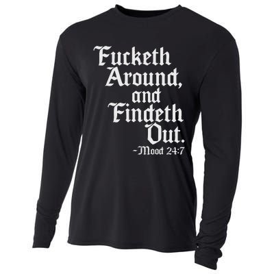 Fucketh Around Fuck Around Find Out Old English Verse Cooling Performance Long Sleeve Crew