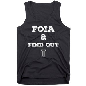 Foia And Find Out Tank Top Tank Top