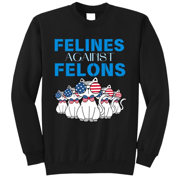 Felines Against Felons Donald Trump 2024 Cat Sweatshirt