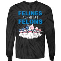 Felines Against Felons Donald Trump 2024 Cat Tie-Dye Long Sleeve Shirt