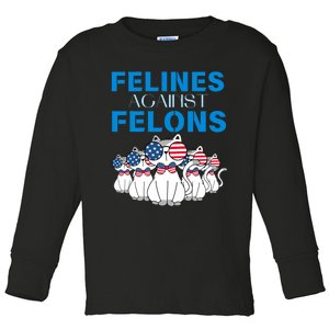 Felines Against Felons Donald Trump 2024 Cat Toddler Long Sleeve Shirt