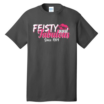 Feisty And Fabulous Since 1984 40th Birthday Tall T-Shirt