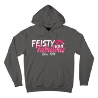 Feisty And Fabulous Since 1994 30th Birthday Hoodie