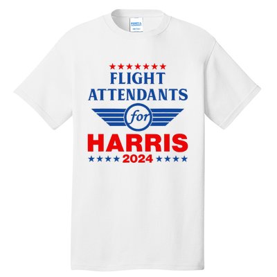 Flight Attendants For Kamala Harris 2024 Tall T-Shirt