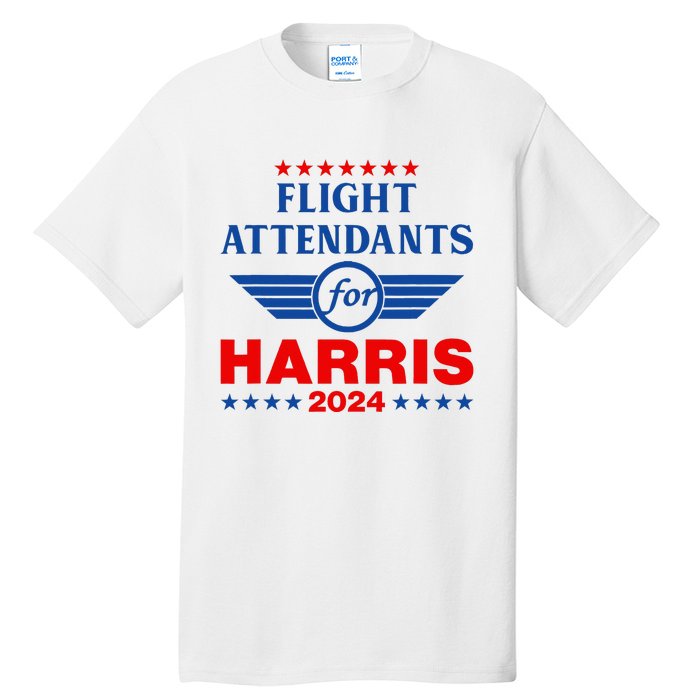 Flight Attendants For Kamala Harris 2024 Tall T-Shirt