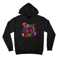 Funny April Fools Day Pranks Kit 1st April Jokes Tall Hoodie