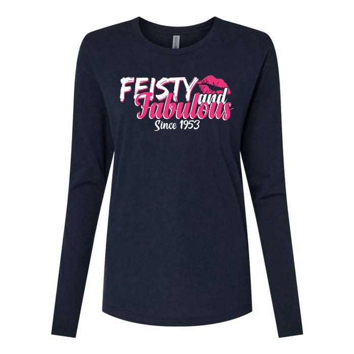 Feisty And Fabulous Since 1953 70th Birthday Womens Cotton Relaxed Long Sleeve T-Shirt