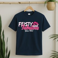 Feisty And Fabulous Since 1953 70th Birthday T-Shirt