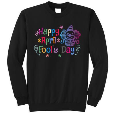 Funny April Fool's Day Pranks Sweatshirt