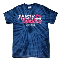 Feisty And Fabulous Since 1973 50th Birthday Tie-Dye T-Shirt