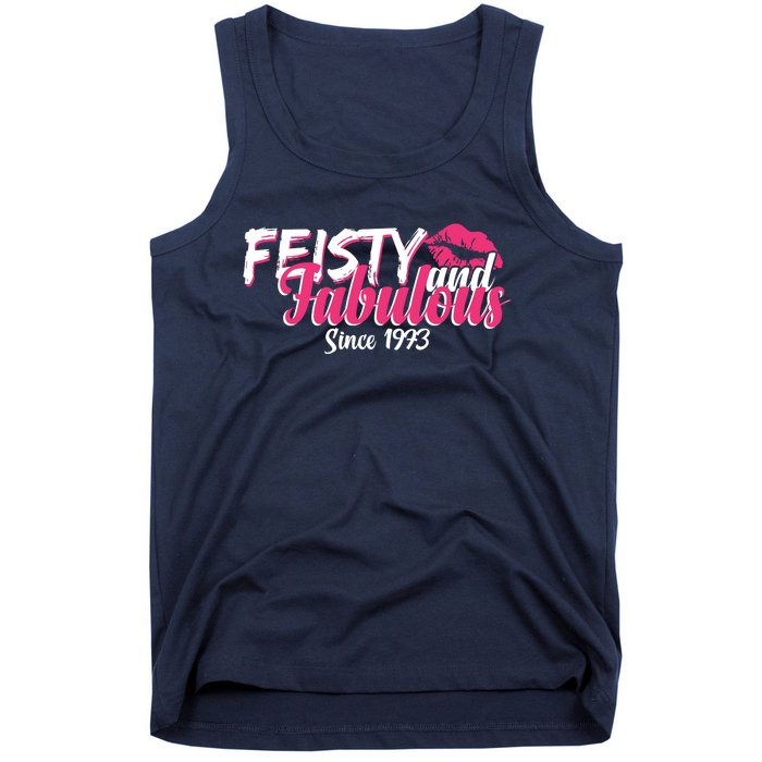 Feisty And Fabulous Since 1973 50th Birthday Tank Top