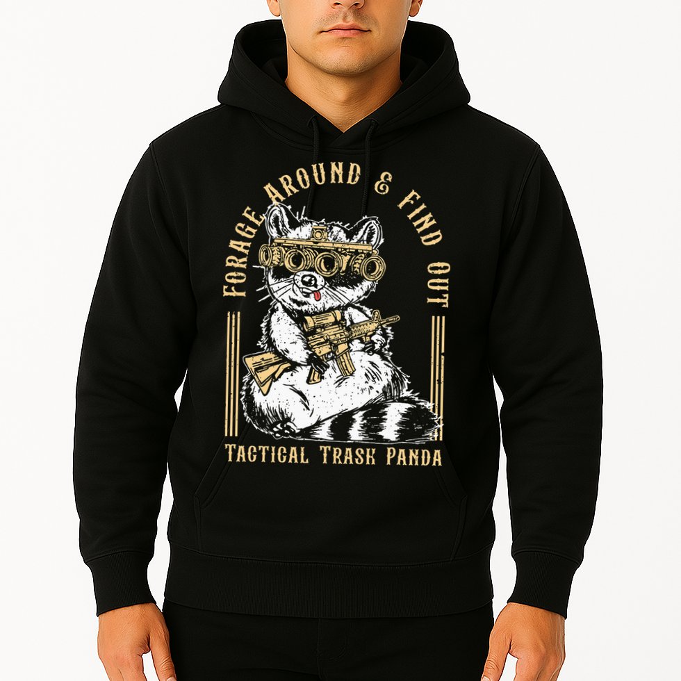 Forage Around & Find Out Tactical Trash Panda Hoodie