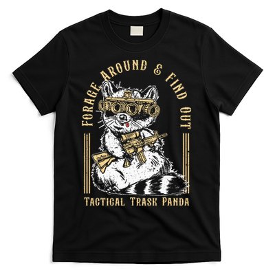 Forage Around & Find Out Tactical Trash Panda T-Shirt